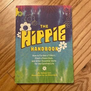 The Hippie Handbook by Chelsea Cain